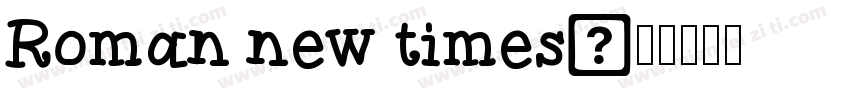 Roman new times字体转换